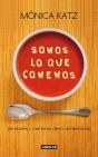 Somos Lo Que Comemos - Preview