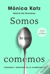 Capa do artigo Somos Lo Que Comemos