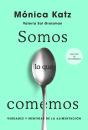 Somos Lo Que Comemos - Preview