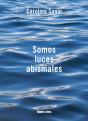Somos Luces Abismales - Preview