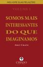 Somos Mais Interessantes do que Imaginamos - Preview