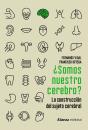 ¿Somos Nuestro Cerebro? - Preview