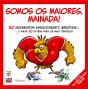 Somos os Maiores, Mainada! - Preview