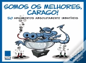 Capa do artigo Somos os Melhores, Carago!