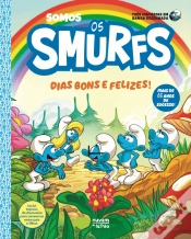 Capa do artigo Somos os Smurfs: Dias Bons e Felizes!