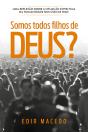 Somos Todos Filhos De Deus? - Preview