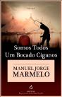 Somos todos um Bocado Ciganos - Preview
