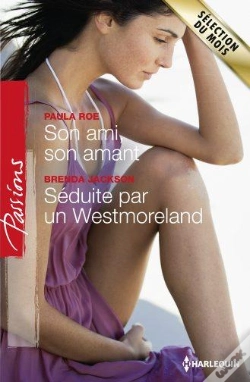 Capa do artigo Son Ami, Son Amant - Seduite Par Un Westmoreland