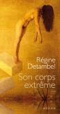 Son Corps Extrême - Preview
