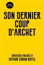 Son Dernier Coup D Archet - Preview