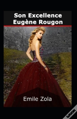 Capa do artigo Son Excellence Eugene Rougon Annote