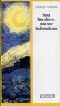 Son Las Doce, Doctor Schweitzer - Preview
