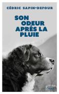 Son Odeur Après La Pluie