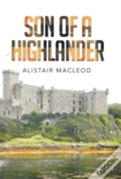 Son Of A Highlander