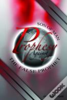 Son Of Man, Prophesy Against The False Prophet And Cast Him Down