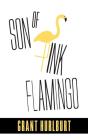 Son Of Pink Flamingo - Preview
