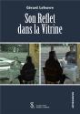 Son Reflet Dans La Vitrine - Preview