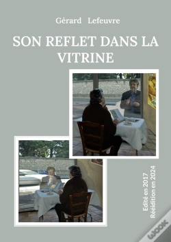 Capa do artigo Son Reflet Dans Vitrine - Edite En 2017 Reeidition En 20