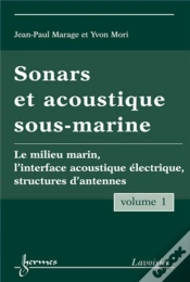 Capa do artigo Sonars Et Acoustique Sous-Marine - Volume 1 : Le Milieu Marin, L