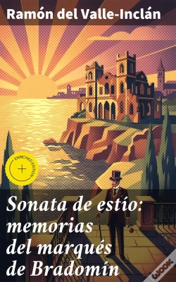 Capa do artigo Sonata De Estío: Memorias Del Marqués De Bradomín