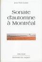 Sonate D'Automne A Montreal - Preview