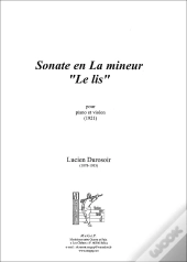 Sonate En La Mineur - Le Lis -