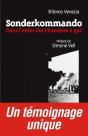 Sonderkommando : Dans L'Enfer Des Chambres À Gaz - Preview