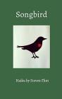 Songbird - Preview