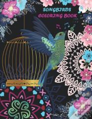 Songbirds Coloring Book