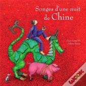 Songes D'Une Nuit De Chine