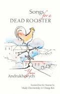 Songs For A Dead Rooster
