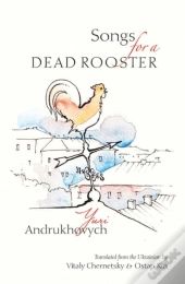 Songs For A Dead Rooster
