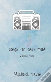 Songs For Each Mood Vol. Ii
