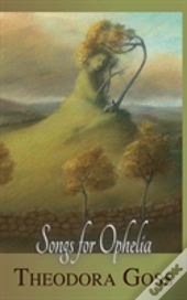 Songs For Ophelia