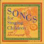 Songs For Singing Children - CD - Preview