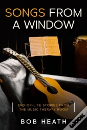 Songs From A Window
