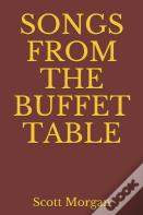 Songs From The Buffet Table