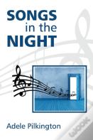 Songs In The Night
