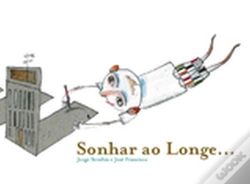 Capa do artigo Sonhar ao Longe...