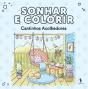 Sonhar e Colorir - Cantinhos Acolhedores - Preview