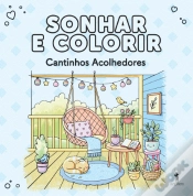 Capa do artigo Sonhar e Colorir - Cantinhos Acolhedores