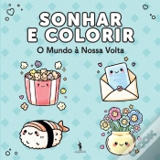 Capa do artigo Sonhar e Colorir - O Mundo à Nossa Volta