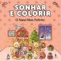 Sonhar e Colorir - o Natal Mais Fofinho - Preview