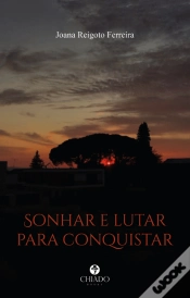 Capa do artigo Sonhar e Lutar para Conquistar