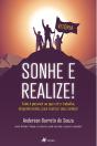 Sonhe E Realize! - Preview