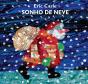 Sonho de Neve - Preview