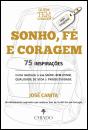 Sonho, Fé e Coragem - Preview