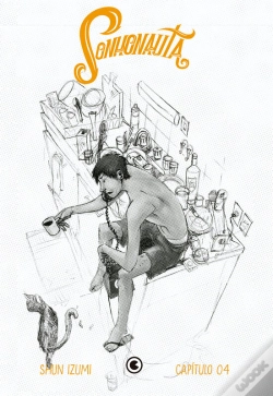 Capa do artigo Sonhonauta – Capítulo 04