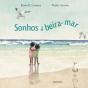 Sonhos à Beira-Mar - Preview