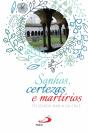 Sonhos, Certezas & Martírios - Preview